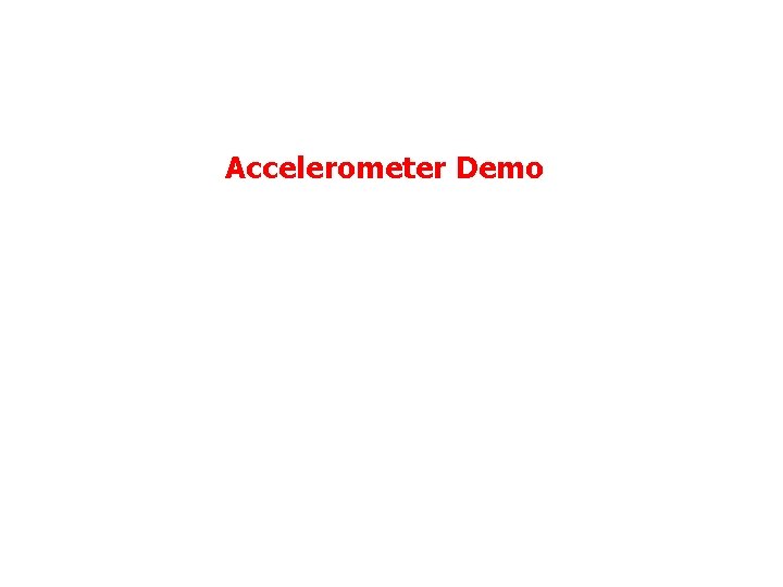 Accelerometer Demo 