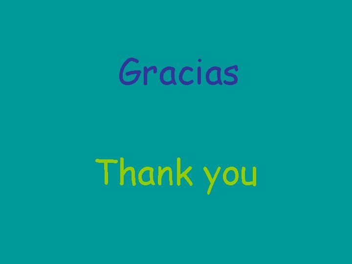 Gracias Thank you 