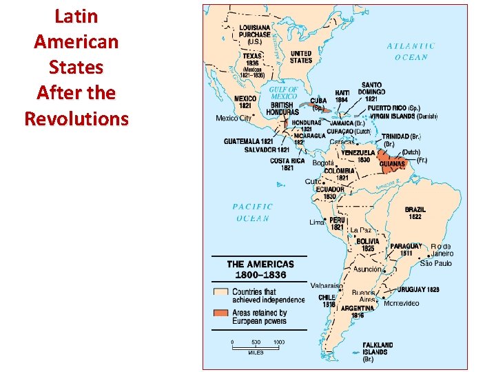 Latin American States After the Revolutions 