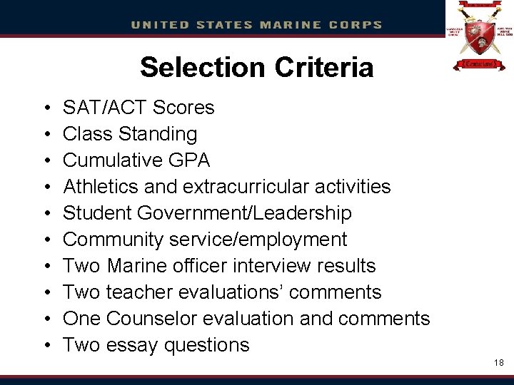Click Selection to edit Master Criteria title style • • • • SAT/ACT Scores