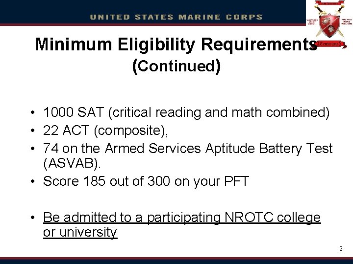 Minimum Requirements Click to. Eligibility edit Master title style (Continued) • • • Click