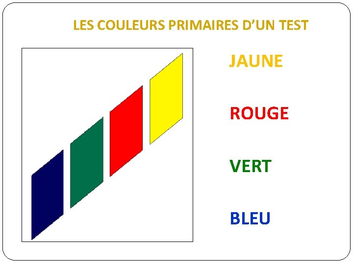 LES COULEURS PRIMAIRES D’UN TEST JAUNE ROUGE VERT BLEU 