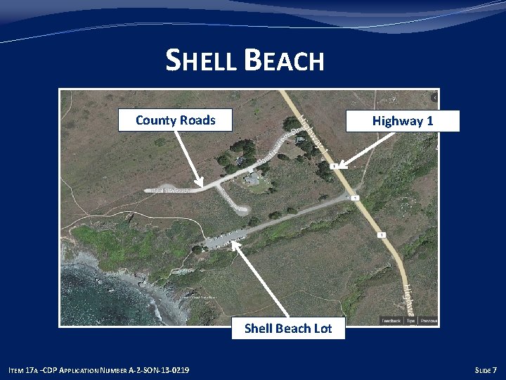 SHELL BEACH County Roads Highway 1 Shell Beach Lot ITEM 17 A –CDP APPLICATION