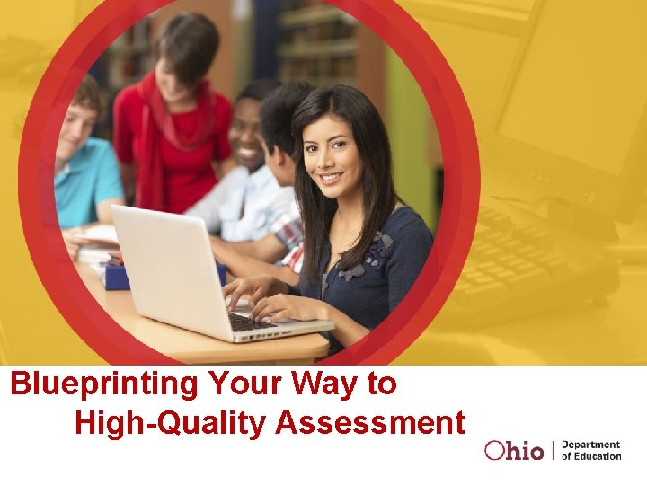 Blueprinting Your Way to High-Quality Assessment 