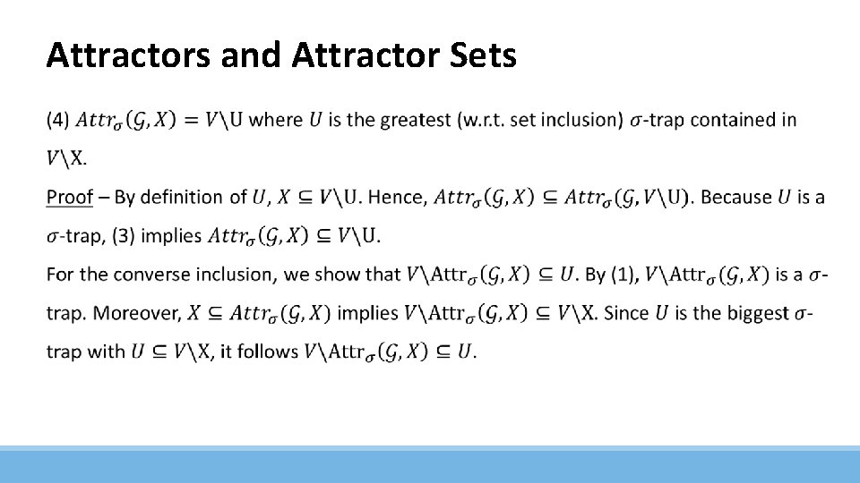 Attractors and Attractor Sets 