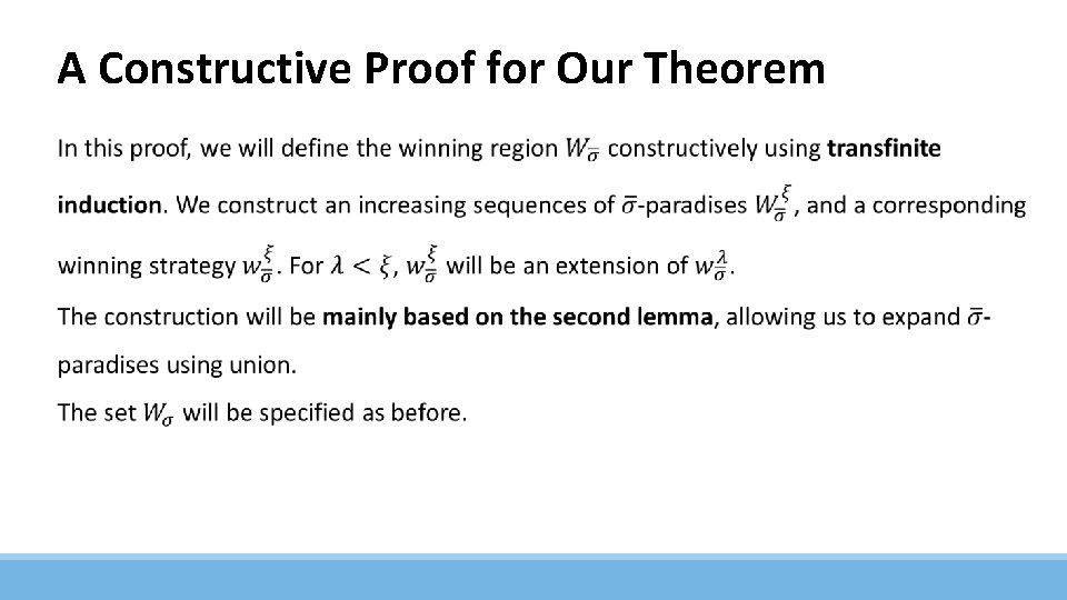 A Constructive Proof for Our Theorem 