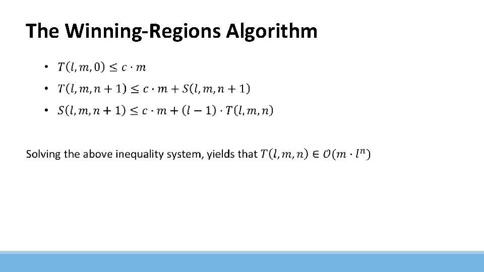 The Winning-Regions Algorithm 