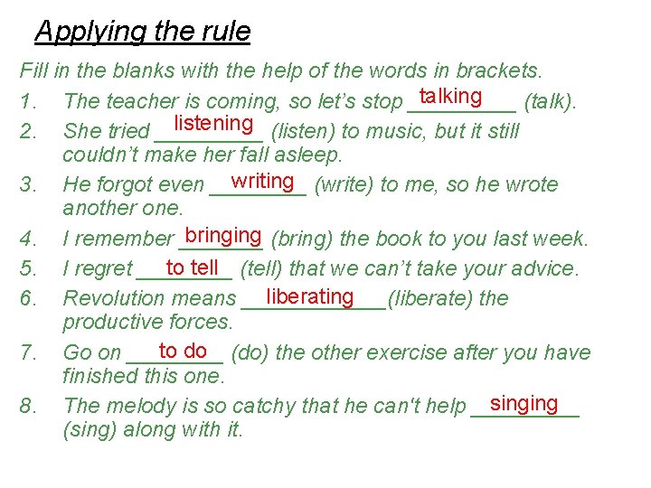 Applying the rule Fill in the blanks with the help of the words in Applying the rule Fill in the blanks with the help of the words in