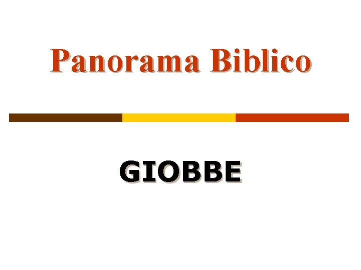 Panorama Biblico GIOBBE 