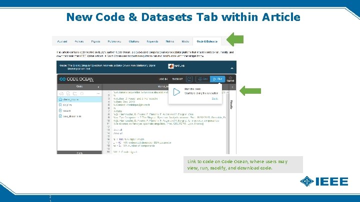 New Code & Datasets Tab within Article Link to code on Code Ocean, where New Code & Datasets Tab within Article Link to code on Code Ocean, where