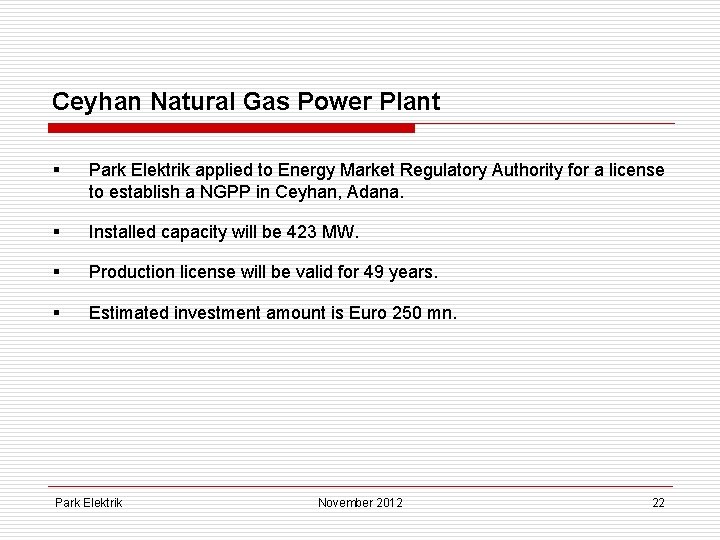 Ceyhan Natural Gas Power Plant § Park Elektrik applied to Energy Market Regulatory Authority