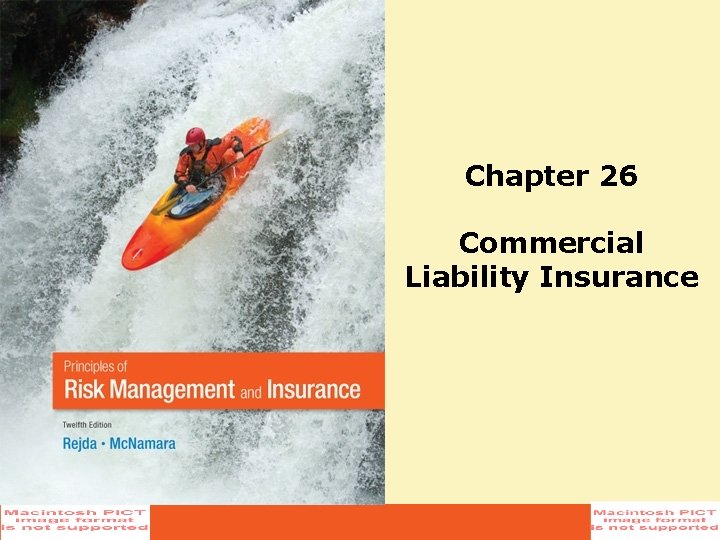 Chapter 26 Commercial Liability Insurance 