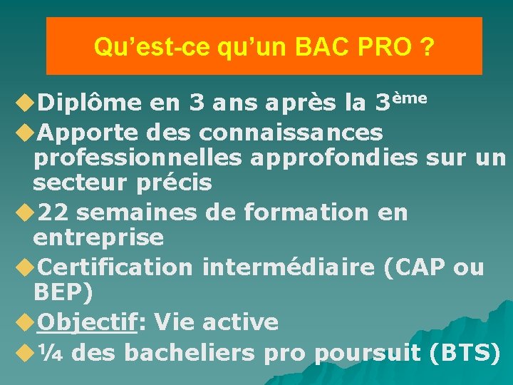 Qu’est-ce qu’un BAC PRO ? Diplôme en 3 ans après la 3ème Apporte des