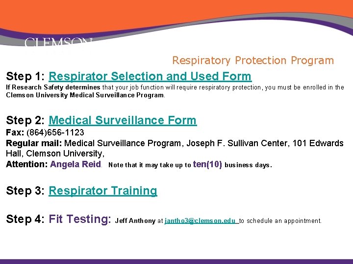Respiratory Protection Program Step 1: Respirator Selection and Used Form If Research Safety determines