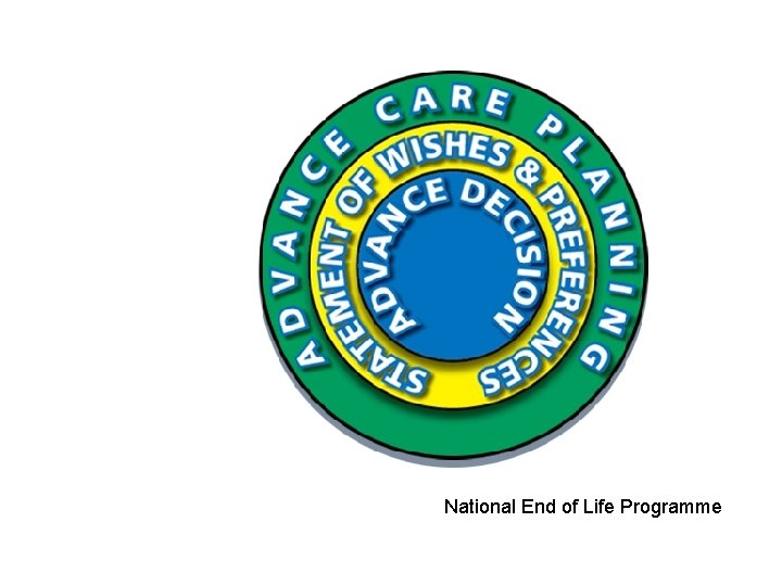 National End of Life Programme 