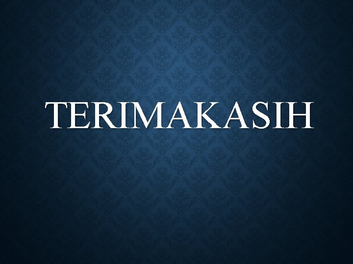TERIMAKASIH 