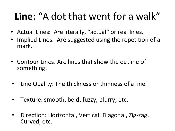 Line: “A dot that went for a walk” • Actual Lines: Are literally, “actual”
