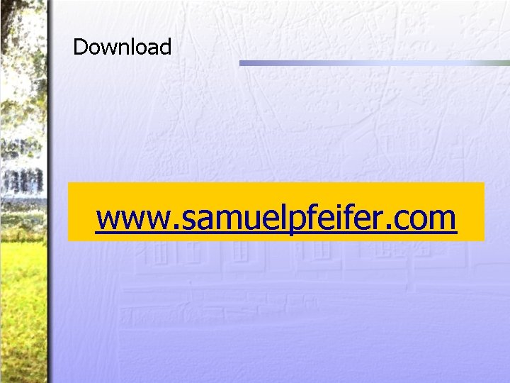 Download www. samuelpfeifer. com 