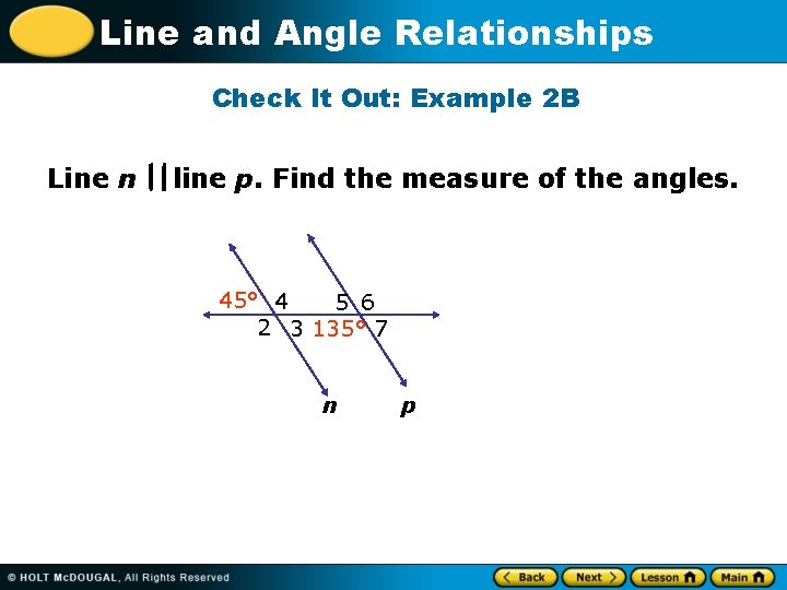 Line and Angle Relationships Check It Out: Example 2 B Line n line p.