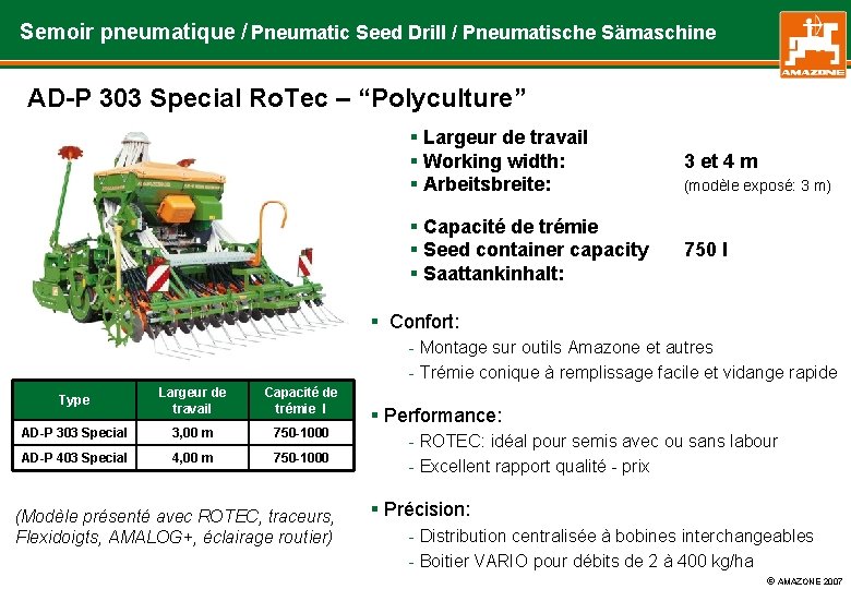 Semoir pneumatique / Pneumatic Seed Drill / Pneumatische Sämaschine AD-P 303 Special Ro. Tec