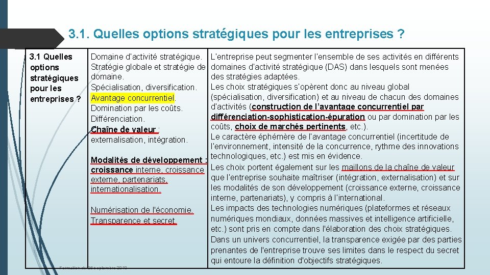 3. 1. Quelles options stratégiques pour les entreprises ? 3. 1 Quelles options stratégiques