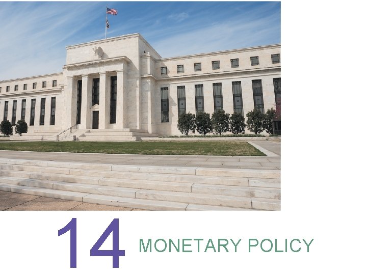 14 MONETARY POLICY 