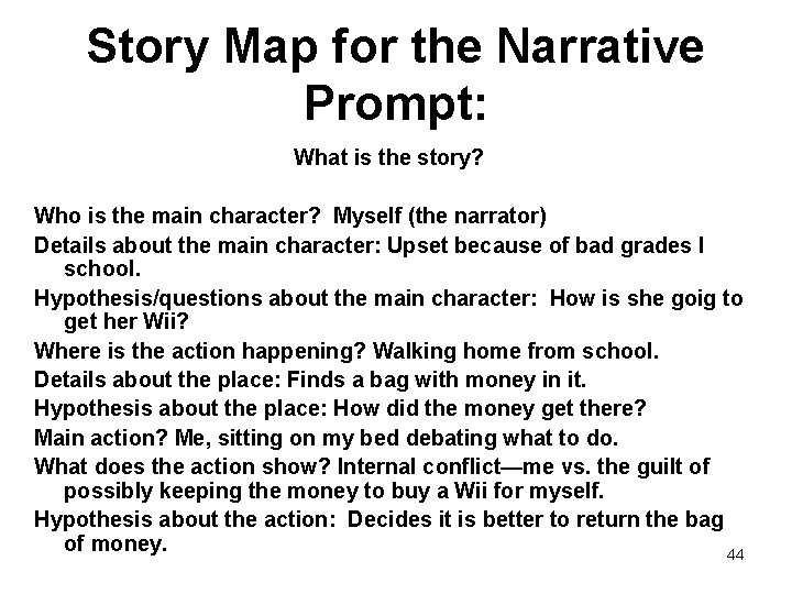 Story Map for the Narrative Prompt: What is the story? Who is the main