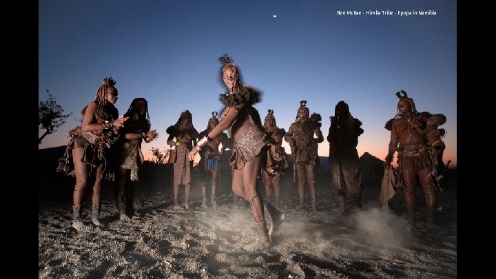 Ben Mc. Rae - Himba Tribe - Epupa in Namibia 