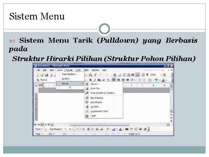 Sistem Menu Tarik (Pulldown) yang Berbasis pada Struktur Hirarki Pilihan (Struktur Pohon Pilihan) 