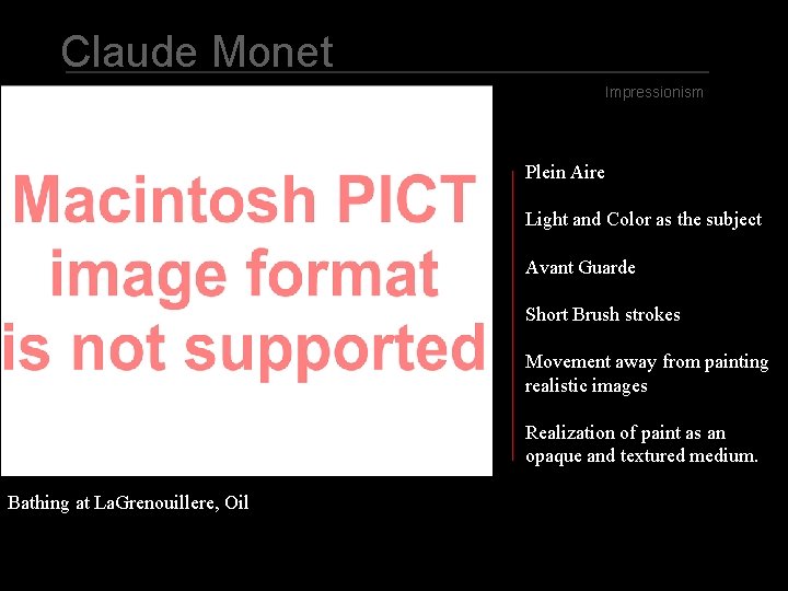Claude Monet Impressionism Plein Aire Light and Color as the subject Avant Guarde Short