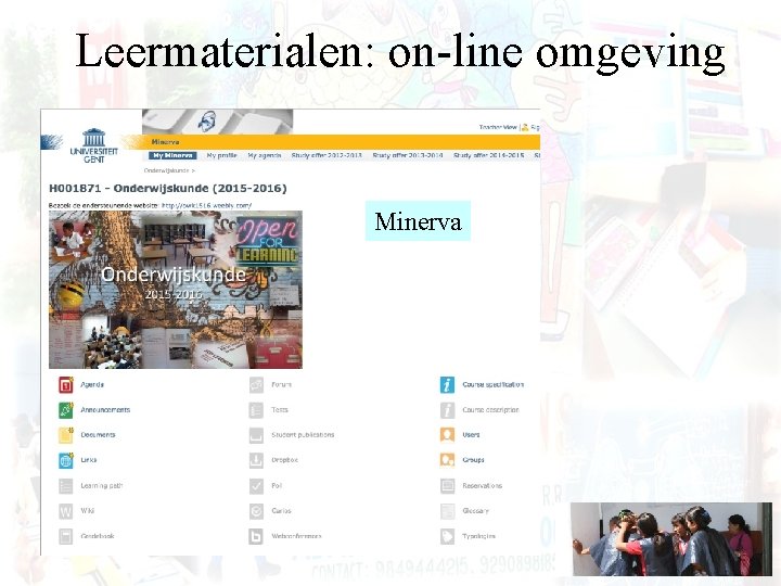 Leermaterialen: on-line omgeving Minerva 