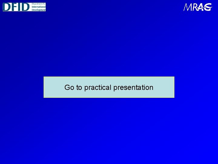Go to practical presentation 