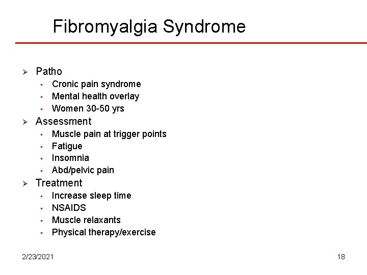 Fibromyalgia Syndrome Ø Patho • • • Ø Assessment • • Ø Cronic pain Fibromyalgia Syndrome Ø Patho • • • Ø Assessment • • Ø Cronic pain