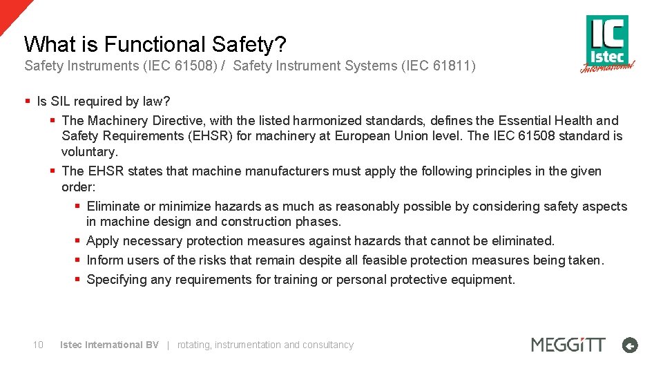 What is Functional Safety? Safety Instruments (IEC 61508) / Safety Instrument Systems (IEC 61811)