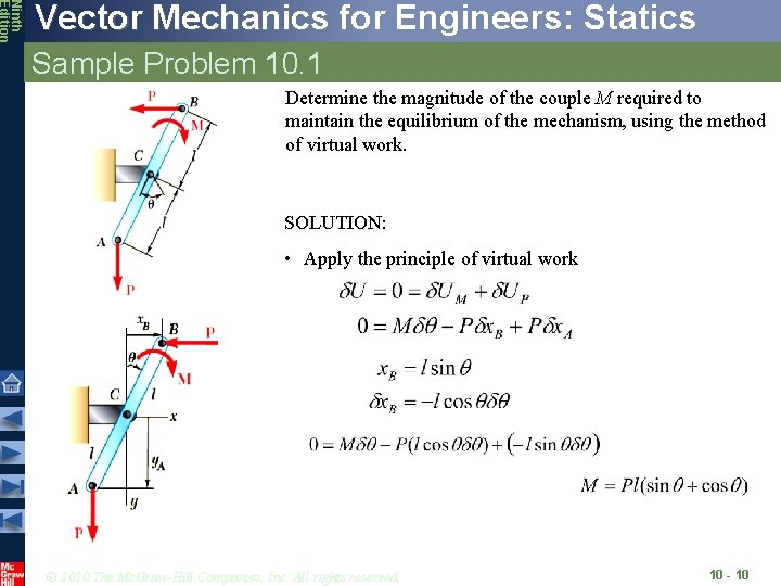 Ninth Edition Vector Mechanics for Engineers: Statics Sample Problem 10. 1 Determine the magnitude