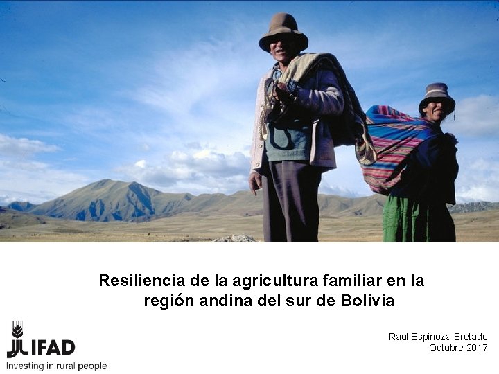 Resiliencia de la agricultura familiar en la región andina del sur de Bolivia Raul