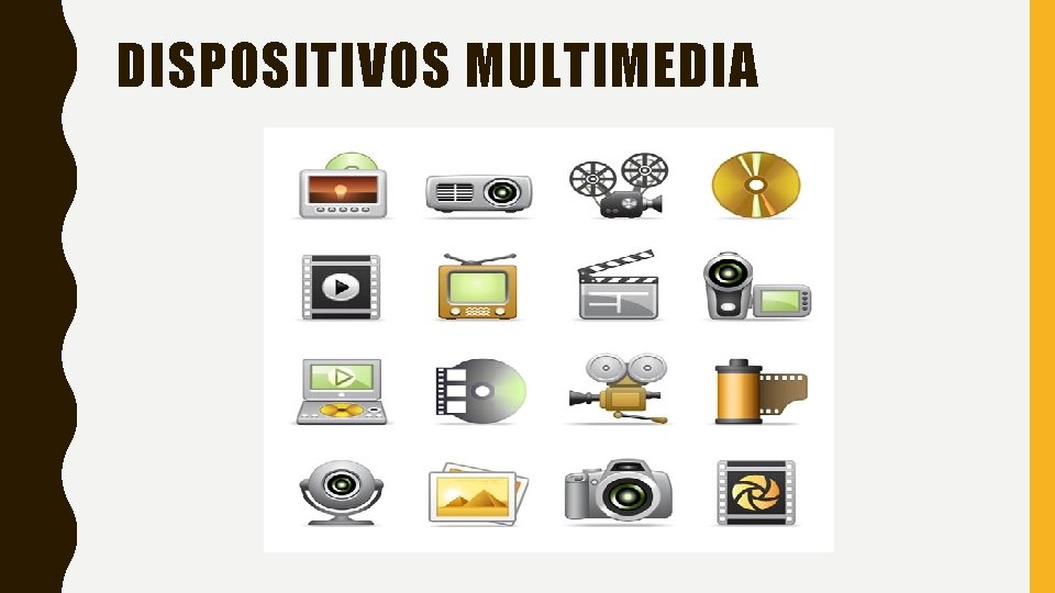 DISPOSITIVOS MULTIMEDIA DISPOSITIVOS MULTIMEDIA