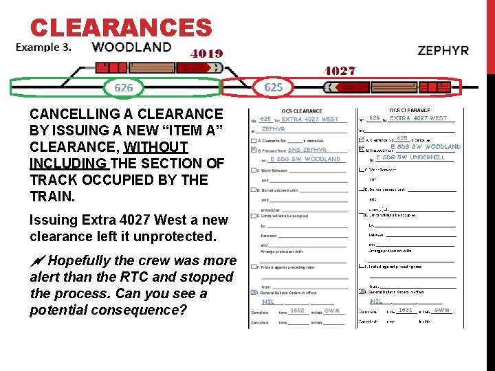 CLEARANCES CANCELLING A CLEARANCE BY ISSUING A NEW “ITEM A” CLEARANCE, WITHOUT INCLUDING THE