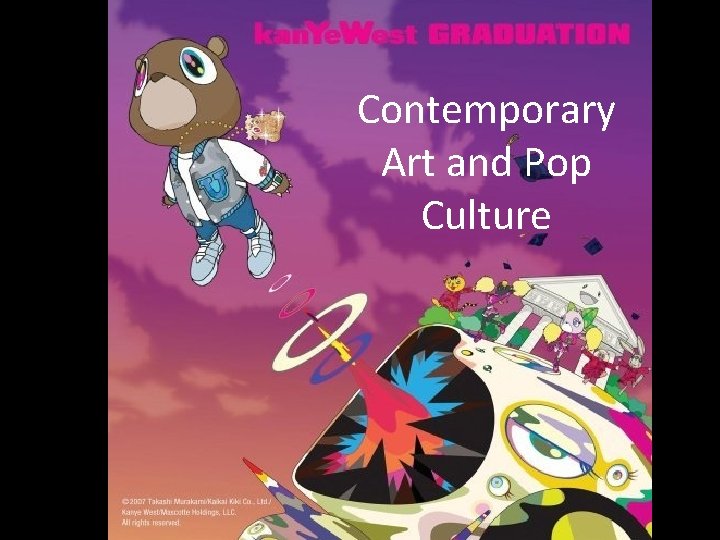 Contemporary Art and Pop Culture 