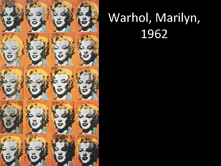 Warhol, Marilyn, 1962 