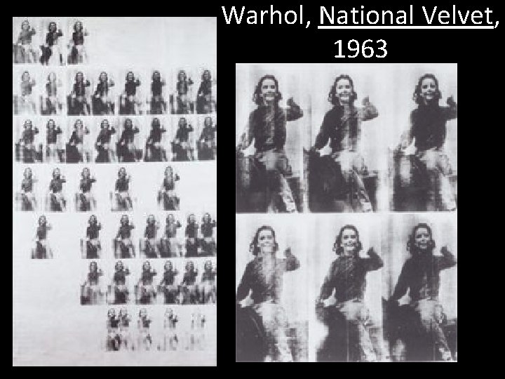 Warhol, National Velvet, 1963 