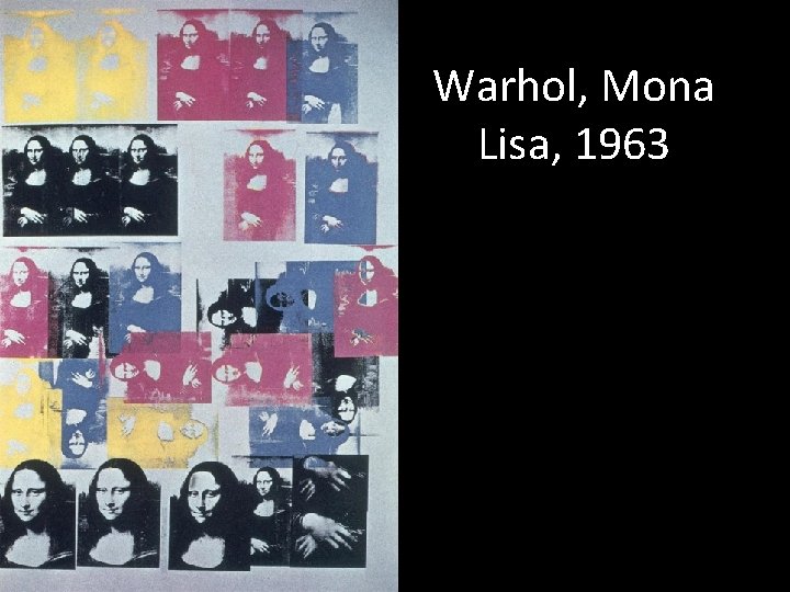 Warhol, Mona Lisa, 1963 