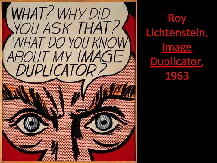 Roy Lichtenstein, Image Duplicator, 1963 