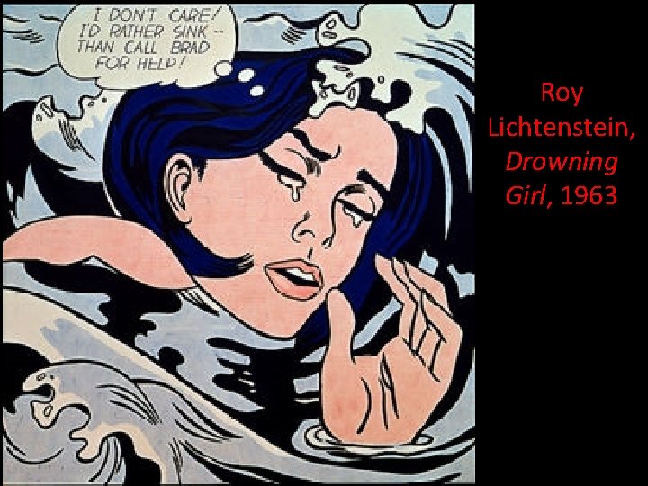 Roy Lichtenstein, Drowning Girl, 1963 