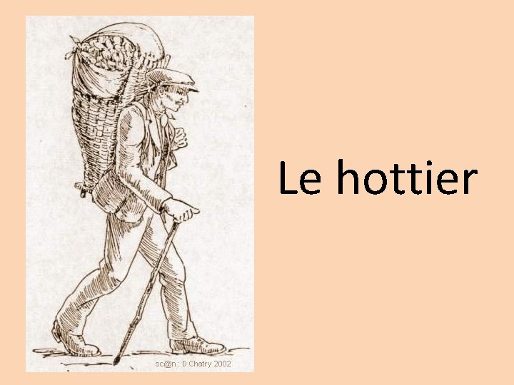 Le hottier 