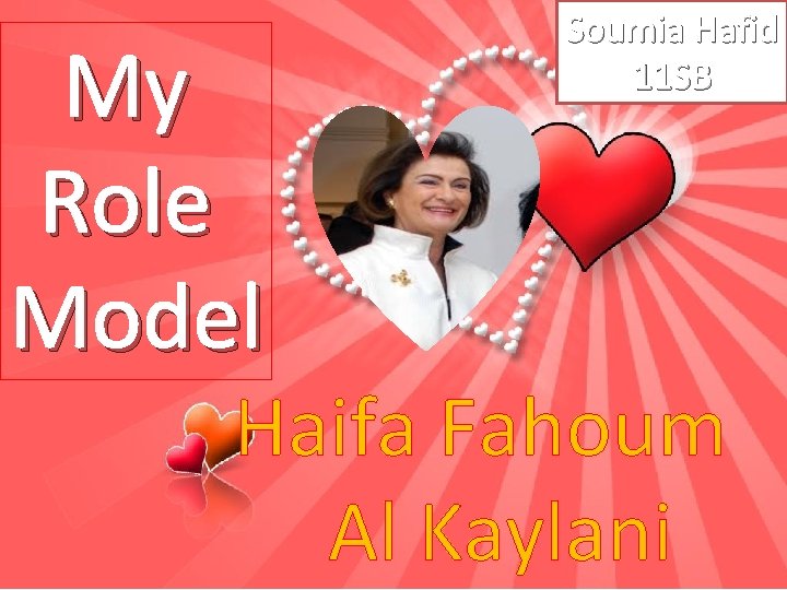 My Role Model Soumia Hafid 11 SB Haifa Fahoum Al Kaylani 