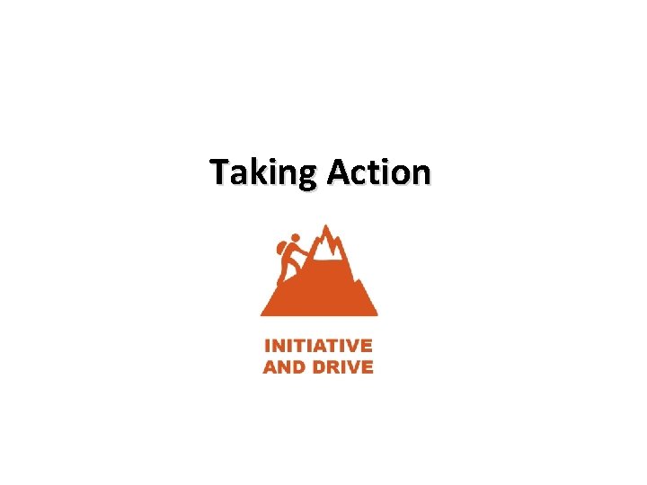 Taking Action 