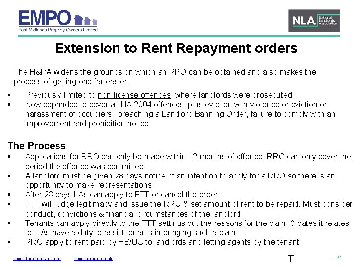 Extension to Rent Repayment orders The H&PA widens the grounds on which an RRO
