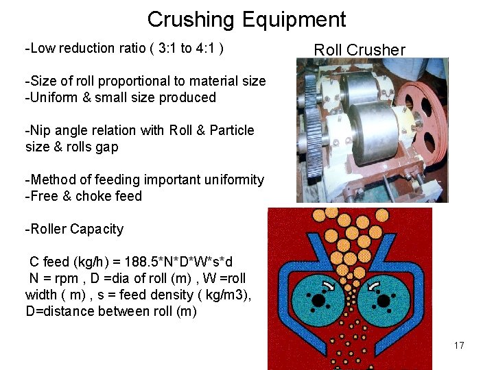 Crushing Equipment -Low reduction ratio ( 3: 1 to 4: 1 ) Roll Crusher