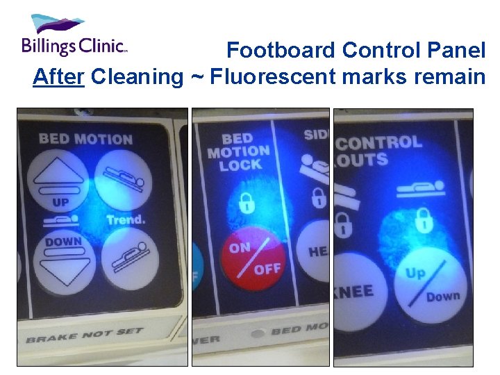 Footboard Control Panel After Cleaning ~ Fluorescent marks remain 